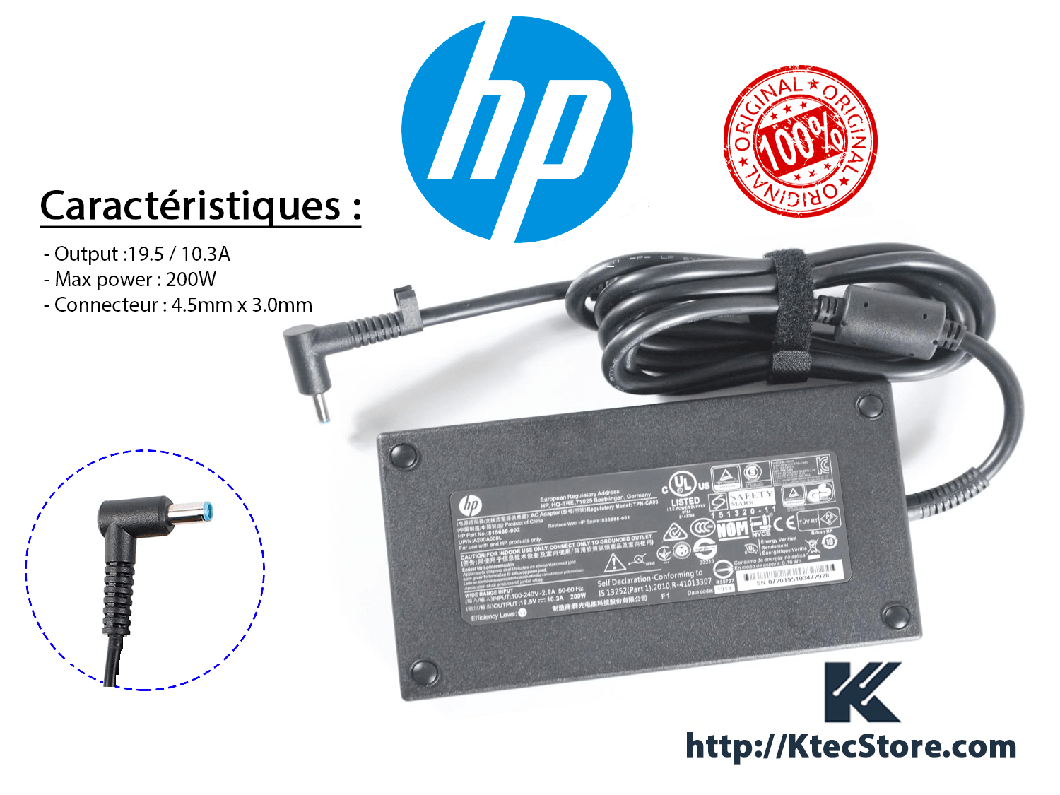 Chargeur HP 200W ORIGINAL 19.5V / 10.3A Fiche Bleu 4.5mm x 3.0mm - KtecStore